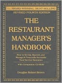 The Restaurant Manager's Handbook: How to Set Up, Operate, and Manage a Financially Successful Food Service Operation