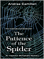 The Patience of the Spider (Inspector Montalbano Series #8)