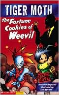 The Fortune Cookies of Weevil: Tiger Moth