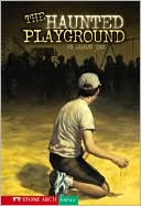 The Haunted Playground