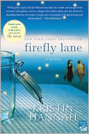 Firefly Lane by Kristin Hannah: Book Cover