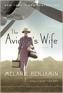 The Aviator's Wife by Melanie Benjamin: Book Cover