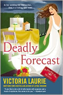 Deadly Forecast (Psychic Eye Series #11) by Victoria Laurie: Book Cover