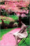 On Wings of the Morning