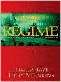 The Regime: Evil Advances (Before They Were Left Behind Series #2)