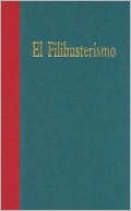 El Filibusterismo: Subversion: A Sequel to Noli Me Tangere