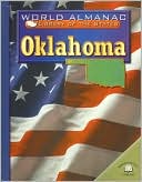 Oklahoma( World Almanac Library of the States Series): The Sooner State