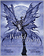 The World of Faery: An Inspirational Collection of Art for Faery Lovers