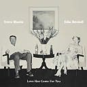 Love Has Come for You by Steve Martin: CD Cover