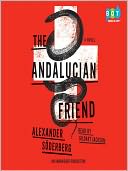 The Andalucian Friend by Alexander Soderberg: Audio Book Cover