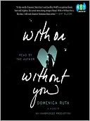 With or Without You by Domenica Ruta: Audio Book Cover