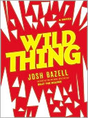 Wild Thing by Josh Bazell: Audio Book Cover