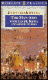 The Man Who Would Be King and Other Stories