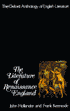 The Oxford Anthology of English Literature: Volume II: The Literature of Renaissance England