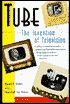 Tube: The Invention of Television