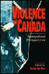 Violence in Canada: Sociopolitical Perspectives