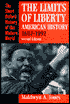 The Limits of Liberty: American History, 1607-1992