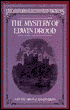 The Mystery of Edwin Drood (AKA The D. Case: Or the Truth about the Mystery of Edwin Drood)
