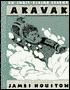 Akavak: An Inuit-Eskimo Legend