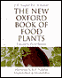 The New Oxford Book of Food Plants