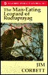 The Man-Eating Leopard of Rudraprayag