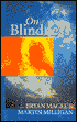 On Blindness: Letters Between Bryan Magee and Martin Milligan