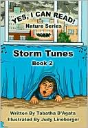 Storm Tunes: Yes, I Can Read! Nature Series, Book 2
