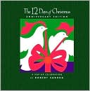 12 Days of Christmas Anniversary Edition: A Pop-up Celebration