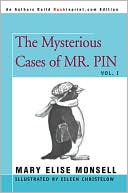 The Mysterious Cases Of Mr. Pin