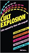Cult Explosion