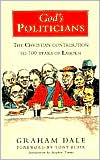 Gods Politicians: The Christian Contribution to 100 Years of Labour