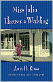 Miss Julia Throws a Wedding (Miss Julia Series #3)