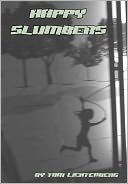 Happy Slumbers by Tom Lichtenberg: NOOK Book Cover