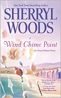Wind Chime Point (Ocean Breeze Series #2) by Sherryl Woods: NOOK Book Cover