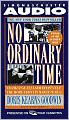 No Ordinary Time: Franklin and Eleanor Roosevelt: The Home Front in World War II