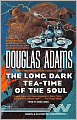 The Long Dark Tea-Time of the Soul (Dirk Gently Series #2)