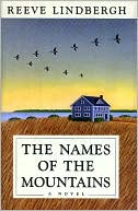 The Names of the Mountains: A Novel