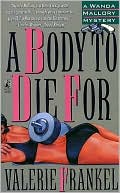 A Body to Die For