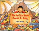 Day That Henry Cleaned His Room