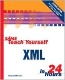 Sams Teach Yourself Xml in 24 Hours