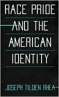 Race Pride and the American Identity