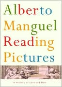 Reading Pictures: A History Of Love And Hate