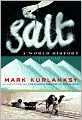 Salt: A World History