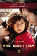 What Maisie Knew (Movie Tie-In) by Henry James: Book Cover