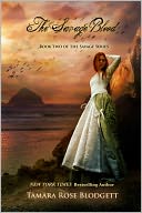 The Savage Blood (Savage Series, Book 2) by Tamara Rose Blodgett: NOOK Book Cover