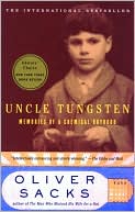 Uncle Tungsten: Memories Of A Chemical Boyhood