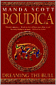 Boudica: Dreaming the Bull