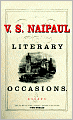 Literary Occasions: Essays