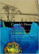 Canada's House: Reflecting Our Place in the Twenty-First Century