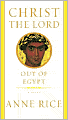 Christ the Lord: Out of Egypt